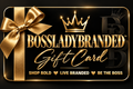 Boss Lady Branded Gift Card | Give Her the Choice